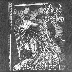 Defaced Creation : Resurrection